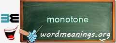 WordMeaning blackboard for monotone